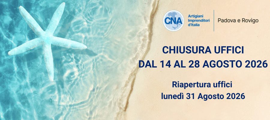 CHIUSURA UFFICI ESTIVA: DAL 14 AL 28 AGOSTO 2026